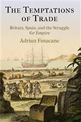 Book cover of The Temptations of Trade by Adrian Finucane