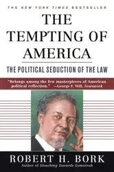 Book cover of The Tempting of America by Robert H. Bork