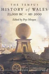 Book cover of The Tempus History of Wales by Prys Morgan