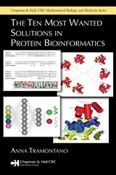 Book cover of The Ten Most Wanted Solutions in Protein Bioinformatics by Anna Tramontano