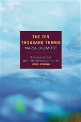 Book cover of The Ten Thousand Things by Maria Dermout
