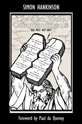 Book cover of The Ten Woke Commandments – by Simon Hankinson