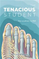 Book cover of The Tenacious Student by Carol Samuel