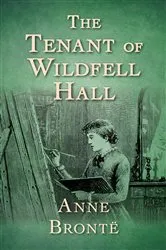 Book cover of The Tenant of Wildfell Hall by Anne Bronte