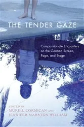 Book cover of The Tender Gaze by Muriel Cormican