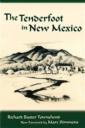 Book cover of The Tenderfoot in New Mexico by R. B. Townshend