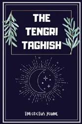 Book cover of The Tengri Taghish by Theodotus Young