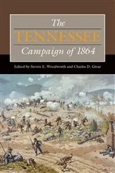 Book cover of The Tennessee Campaign of 1864 by Steven E. Woodworth