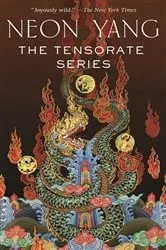 Book cover of The Tensorate Series by Neon Yang