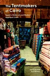 Book cover of The Tentmakers of Cairo by Seif El Rashidi