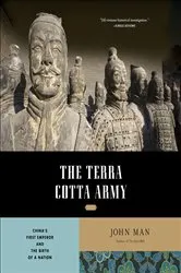 Book cover of The Terra Cotta Army by John Man