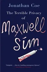 Book cover of The Terrible Privacy of Maxwell Sim by Jonathan Coe