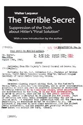 Book cover of The Terrible Secret by Walter Laqueur