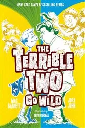 Book cover of The Terrible Two Go Wild by Mac Barnett