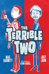 Book cover of The Terrible Two by Mac Barnett