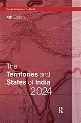 Book cover of The Territories and States of India 2024 (4th ed.) by Europa Publications
