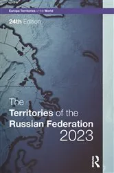 Book cover of The Territories of the Russian Federation 2023 (24th ed.) by Europa Publications