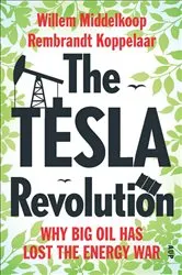 Book cover of The Tesla Revolution by Rembrandt Koppelaar
