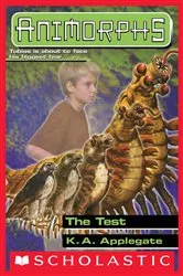 Book cover of The Test (Animorphs #43) by K. A. Applegate