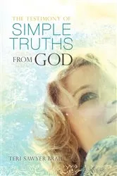 Book cover of The Testimony of Simple Truths From God by Unknown
