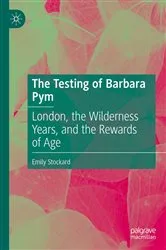 Book cover of The Testing of Barbara Pym by Emily Stockard