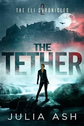 Book cover of The Tether by Julia Ash