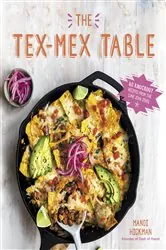 Book cover of The Tex-Mex Table by N/A