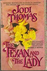 Book cover of The Texan and the Lady by Unknown
