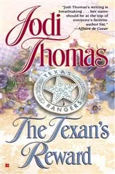 Book cover of The Texan's Reward by Jodi Thomas