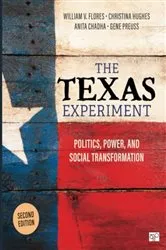 Book cover of The Texas Experiment (2nd ed.) by William V. Flores