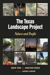 Book cover of The Texas Landscape Project by David A. Todd