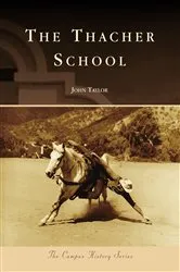 Book cover of The Thacher School by Unknown