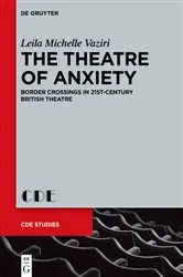Book cover of The Theatre of Anxiety by Leila Michelle Vaziri
