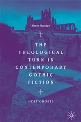 Book cover of The Theological Turn in Contemporary Gothic Fiction by Simon Marsden