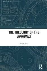 Book cover of The Theology of the Epinomis by Vera Calchi