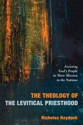 Book cover of The Theology of the Levitical Priesthood by Nicholas J. Haydock