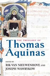 Book cover of The Theology of Thomas Aquinas by Rik Van Nieuwenhove