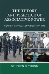 Book cover of The Theory and Practice of Associative Power by Stephen  B. Young