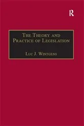 Book cover of The Theory and Practice of Legislation by Unknown
