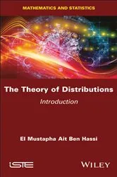 Book cover of The Theory of Distributions by El Mustapha Ait Ben Hassi