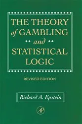 Book cover of The Theory of Gambling and Statistical Logic, Revised Edition by Richard A. Epstein