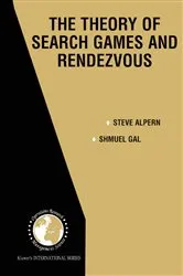 Book cover of The Theory of Search Games and Rendezvous by Unknown