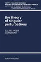 Book cover of The Theory of Singular Perturbations by E.M. de Jager