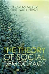 Book cover of The Theory of Social Democracy by Thomas Meyer