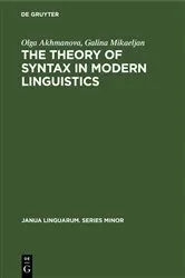 Book cover of The Theory of Syntax in Modern Linguistics by Olga Akhmanova