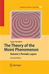 Book cover of The Theory of the Moiré Phenomenon (2nd ed.) by Isaac Amidror