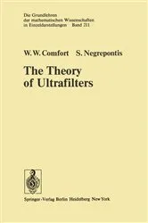 Book cover of The Theory of Ultrafilters by Unknown