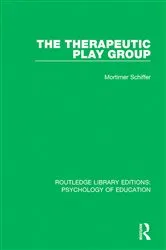 Book cover of The Therapeutic Play Group by Mortimer Schiffer