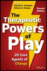 Book cover of The Therapeutic Powers of Play by Charles E. Schaefer