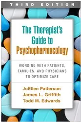 Book cover of The Therapist's Guide to Psychopharmacology (3rd ed.) by JoEllen Patterson